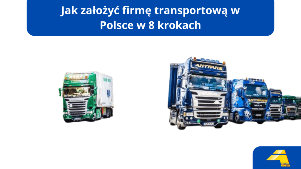 jak otworzyć firmę transportowa