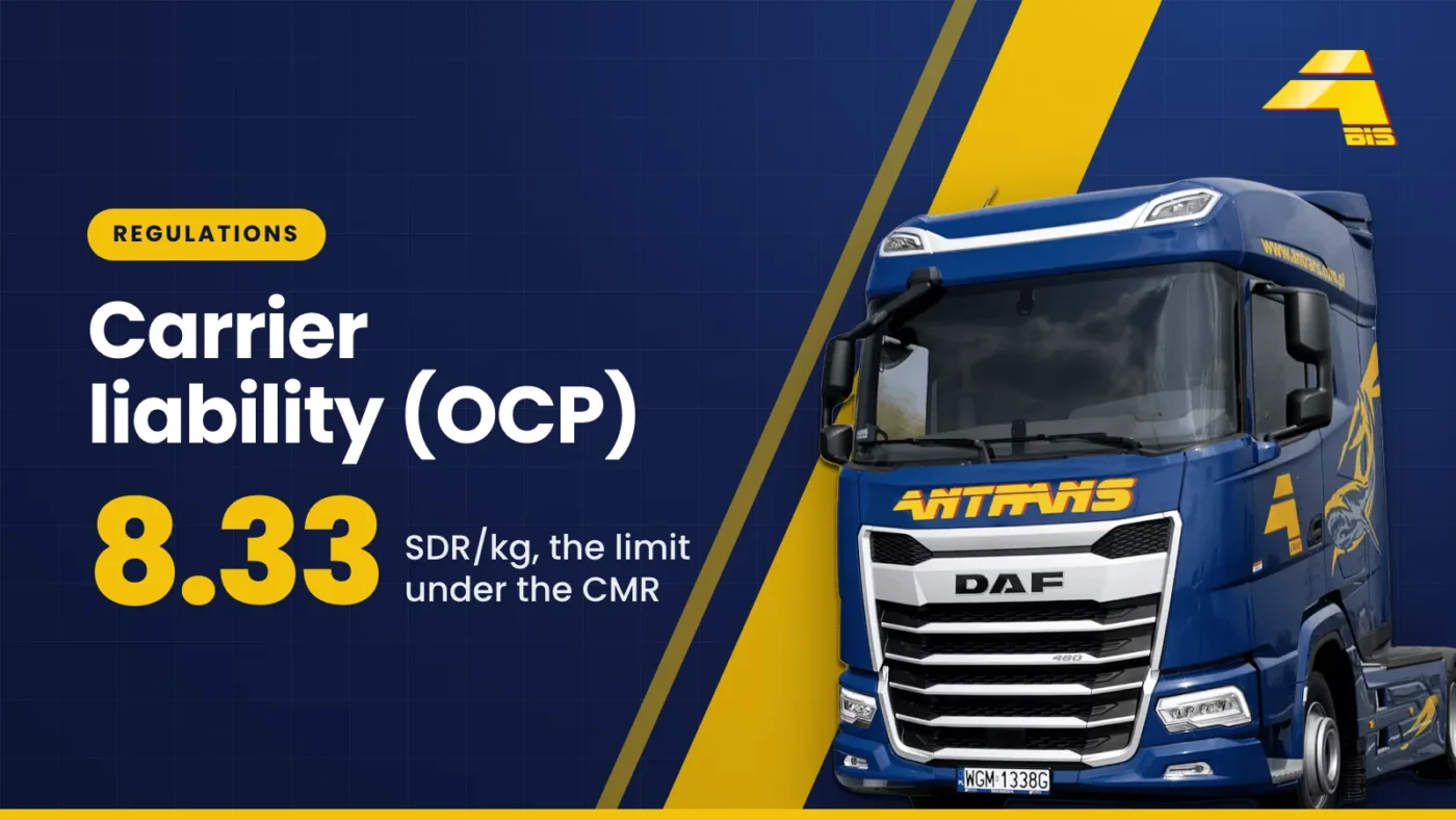 Carrier's liability insurance (OCP): 8.33 SDR/kg, the liability limit under the CMR Convention, Antrans BiS DAF tractor unit on a navy background
