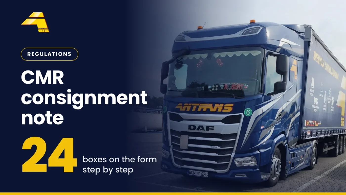 CMR consignment note: 24 boxes on the form step by step, photo of an Antrans BiS truck