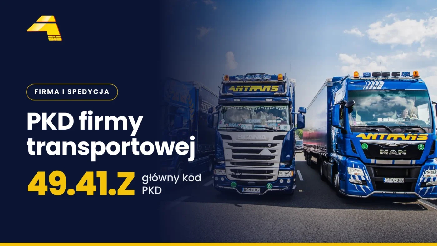 PKD firmy transportowej: 49.41.Z główny kod PKD, zdjęcie ciężarówki Antrans BiS