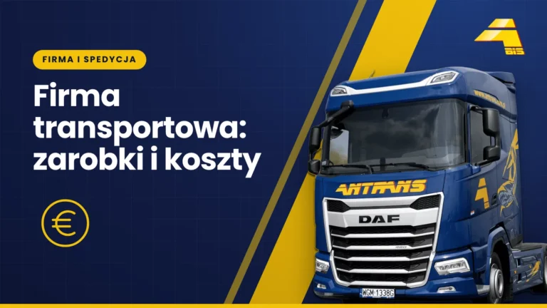 Firma transportowa: zarobki i koszty, ciągnik DAF Antrans BiS na granatowym tle