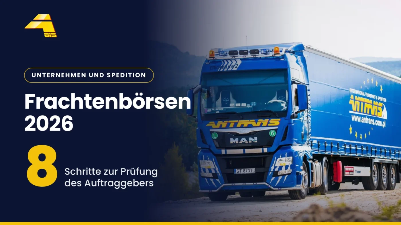 Frachtenbörsen 2026: Vergleich und sichere Annahme von Aufträgen 4 Frachtenbörsen 2026: 8 Schritte zur Prüfung des Auftraggebers, Foto eines Lkw von Antrans BiS
