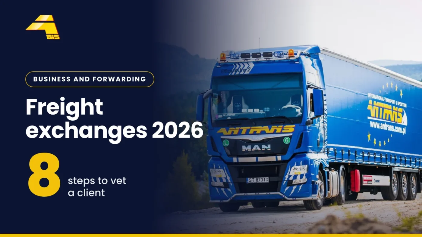 Freight exchanges 2026: 8 steps to vet a client, photo of an Antrans BiS truck