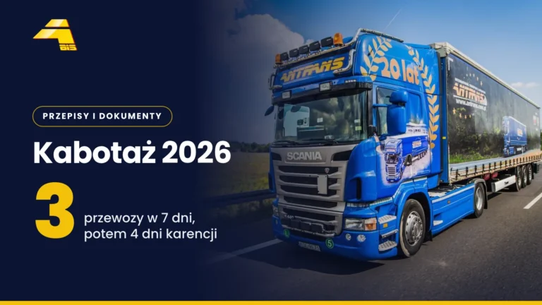 Kabotaż w 2026 roku. Zasady 3 przewozów w 7 dni, karencja i pakiet mobilności