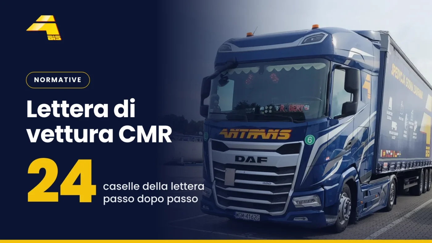 Lettera di vettura CMR: 24 caselle della lettera passo dopo passo, foto di un camion Antrans BiS