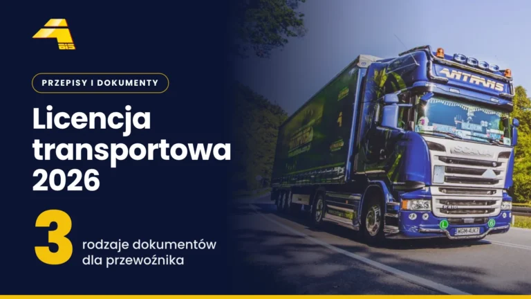 Licencja transportowa. Koszty, terminy, wymagania. 32 Licencja transportowa 2026: 3 rodzaje dokumentów dla przewoźnika, zdjęcie ciężarówki Antrans BiS