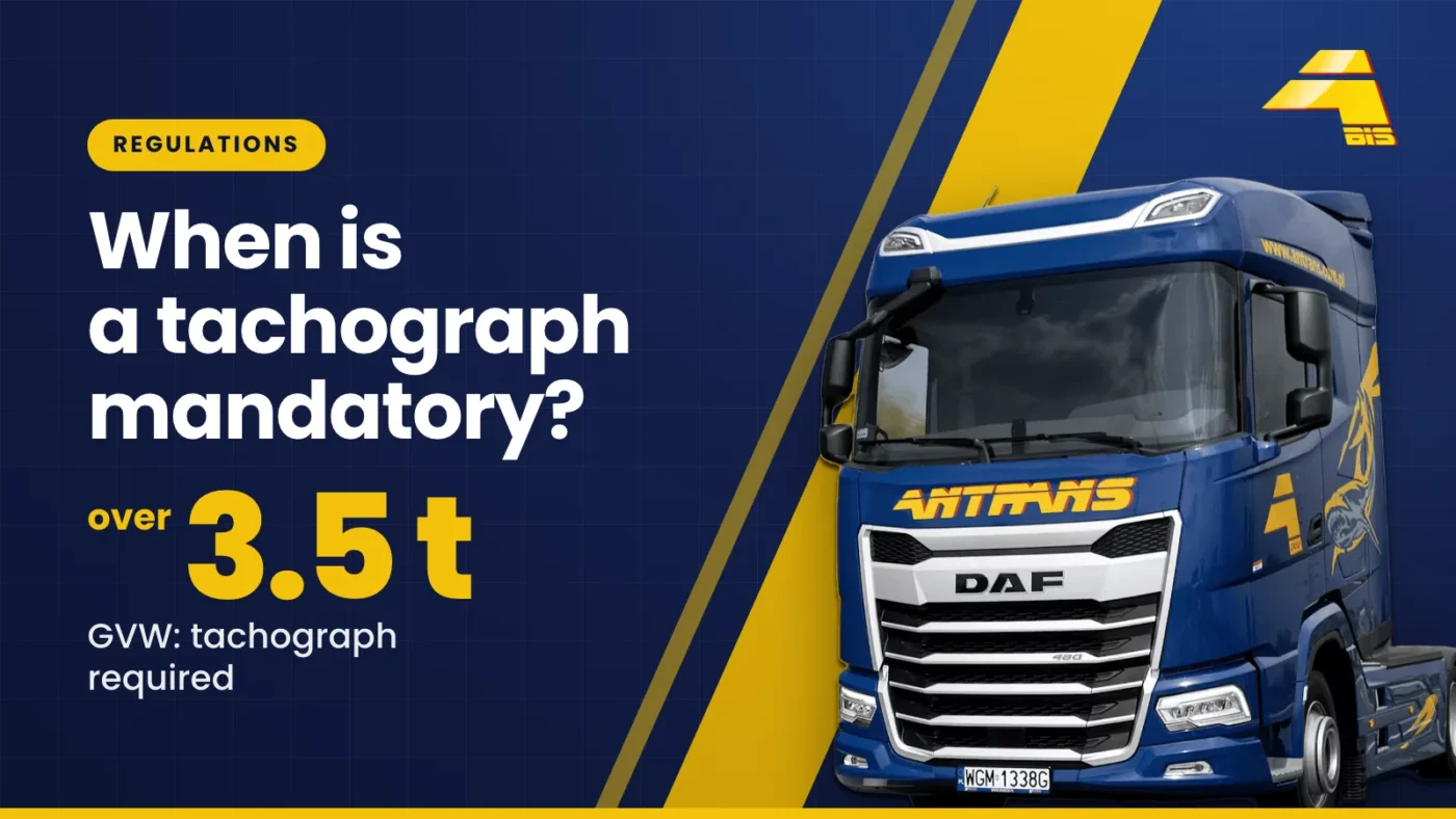 When is a tachograph mandatory? over 3.5 t GVW: tachograph required, Antrans BiS DAF tractor on a navy background