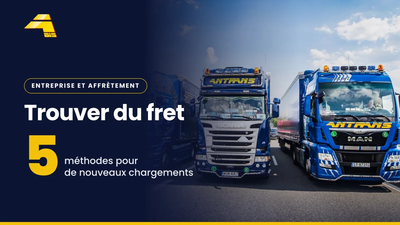 Trouver du fret : 5 méthodes efficaces pour décrocher de nouveaux chargements 2 Trouver du fret : 5 méthodes pour de nouveaux chargements, photo d'un camion Antrans BiS