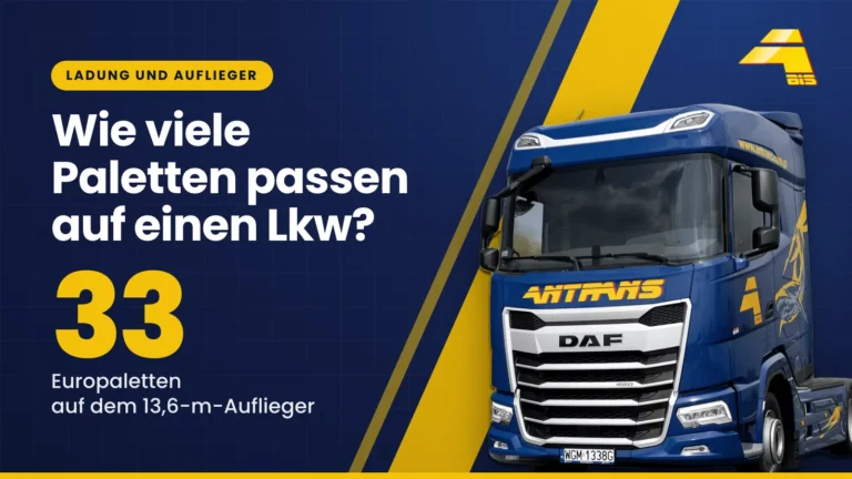 Wie viele Paletten passen auf einen Lkw? 33 Europaletten auf einem 13,6-m-Auflieger, DAF-Sattelzugmaschine von Antrans BiS auf dunkelblauem Hintergrund